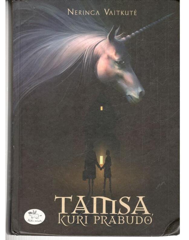 Tamsa, kuri prabudo. Trilogija, kn. 1