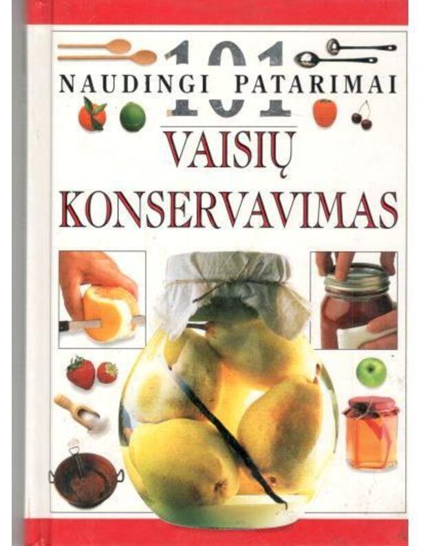 Vaisių konservavimas / 101 naudingi patarimai - Schwartz Oded