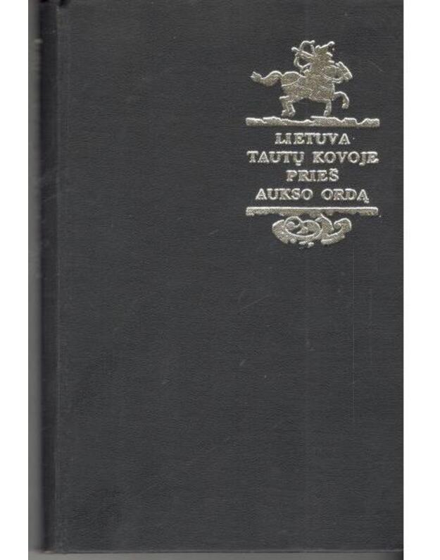 Lietuva tautų kovoje prieš Aukso ordą - Batūra R.