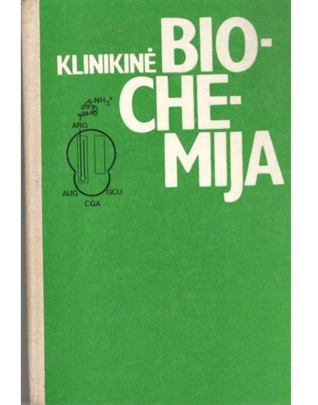 Klinikinė biochemija - Praškevičius A., Lukoševičius L. ir kt.