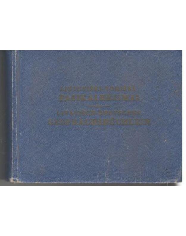 Lietuviški-vokiški pasikalbėjimai / Litauisch-Deutsches gespraechsbuechlein - Mačkus V.