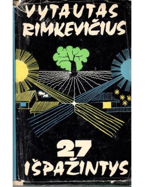 27 išpažintys - Vytautas Rimkevičius 