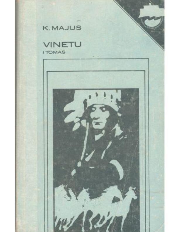 Vinetu. I tomas - Majus Karlas