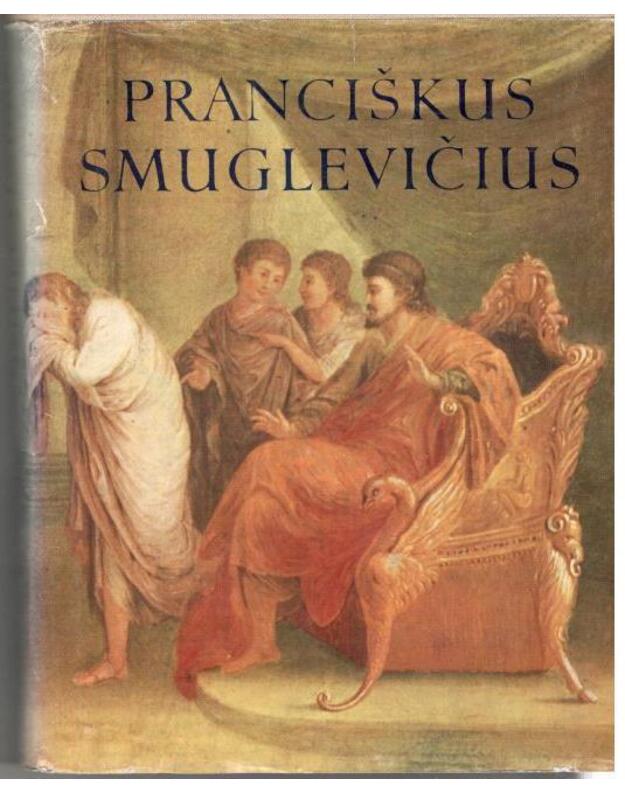 Pranciškus Smuglevičius - Drėma Vladas