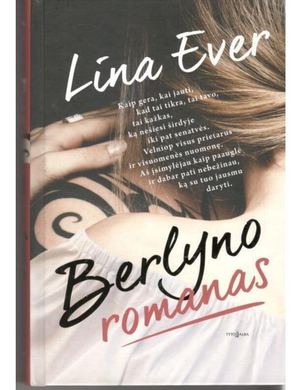 Berlyno romanas - Ever Lina