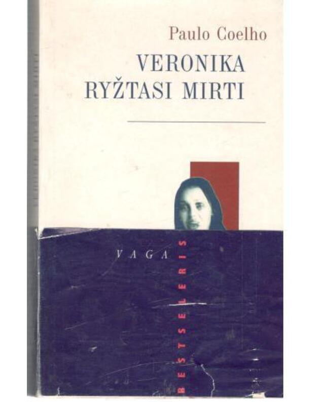 Veronika ryžtasi mirti. Romanas - Coelho Paulo