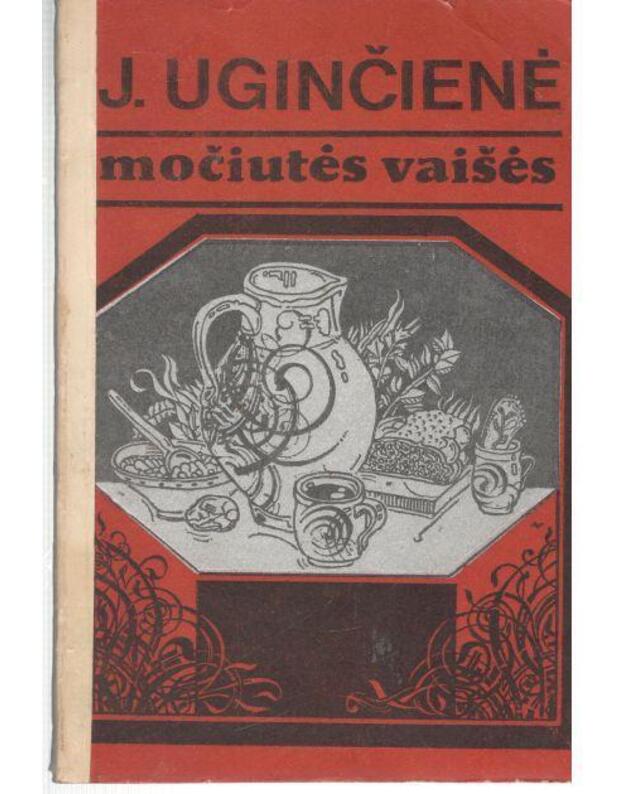 Močiutės vaišės / 1981 - Uginčienė J.