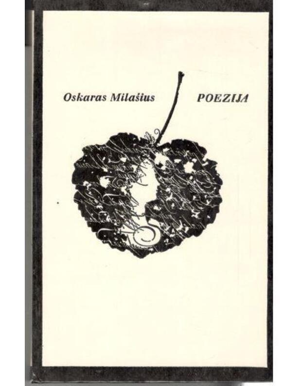 Poezija. Eilėraščiai lietuvių ir prancūzų kalbomis - Milašius oskaras