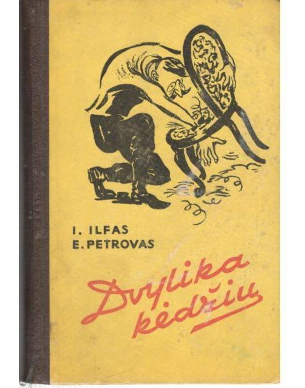 Dvylika kėdžių / 1957 - Ilfas Ilja, Petrovas Jevgenijus