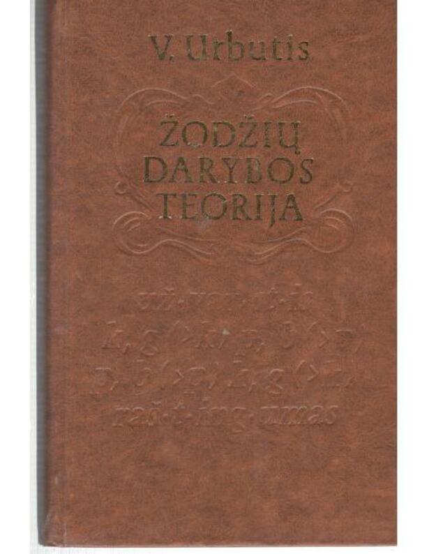 Žodžių darybos teorija - Urbutis Vincas 