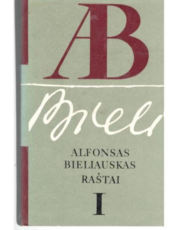 A. Bieliauskas. Raštai. T. 1-5 (pilnas komplektas) - Bieliauskas Alfonsas 