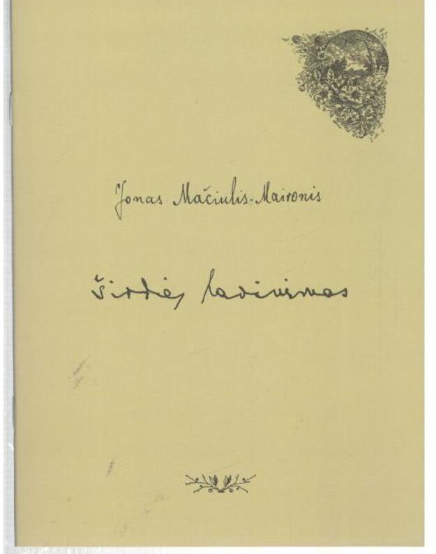 Širdies lavinimas / 4 sąsiuvinis - Mačiulis-Maironis Jonas