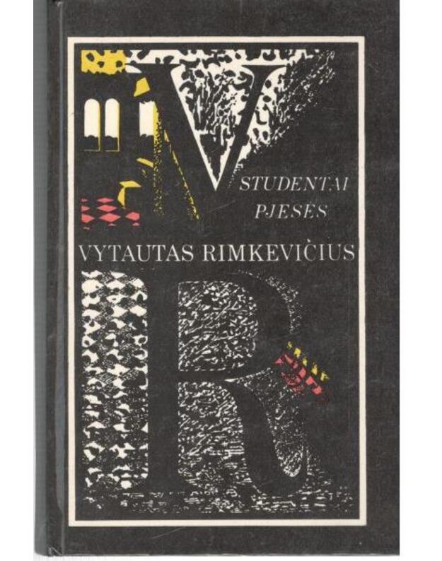 Studentai. Pjesės - Rimkevičius Vytautas 