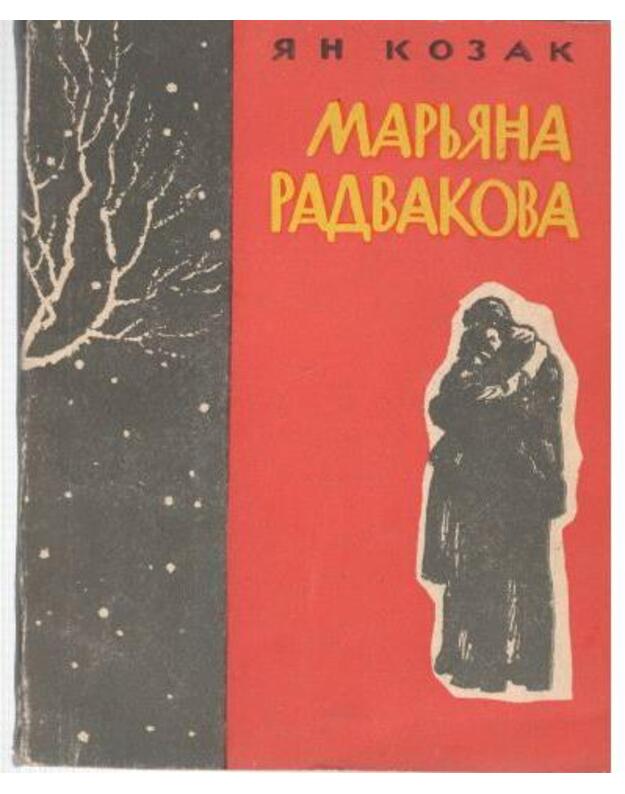 Marjana Radvakova. Povestj - Kozak Jan 