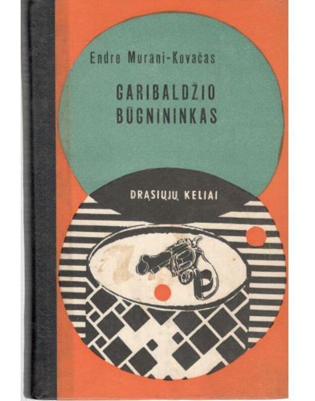 Garibaldžio būgnininkas / DK - Murani-Kovačas Endre 