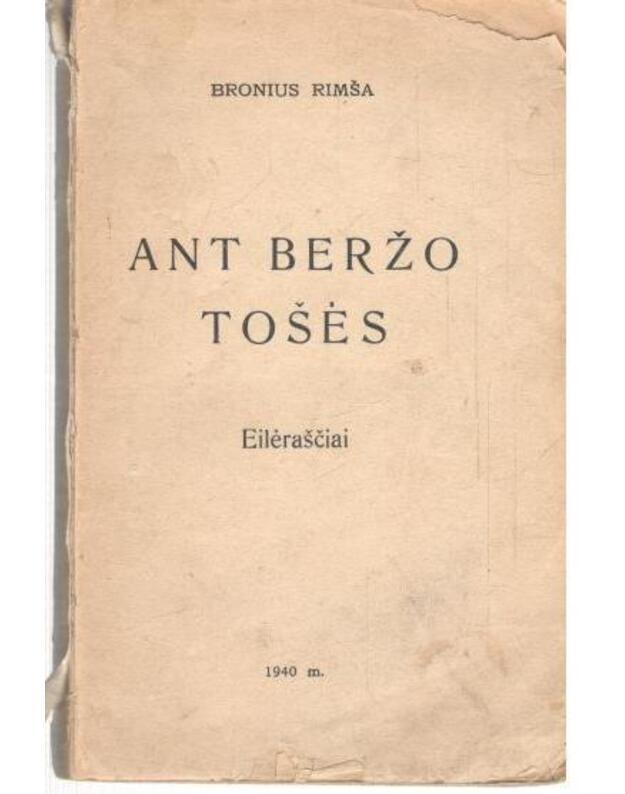 Ant beržo tošies - Rimša Bronius