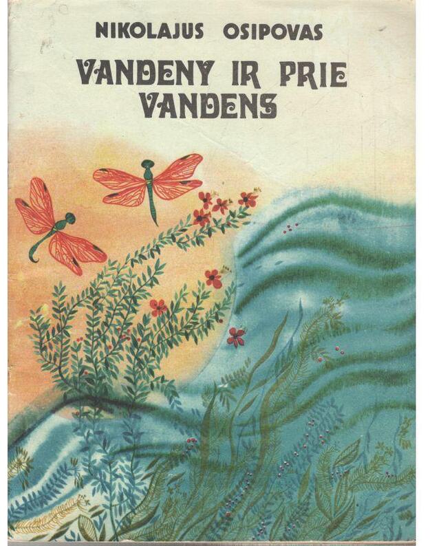 Vandeny ir prie vandens - Nikolajus Osipovas