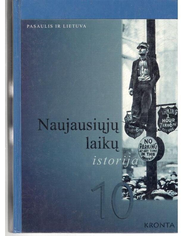 Naujausių laikų istorija 10 / 2-as pataisytas leidimas - Sud. Rimantas Jokimaitis ir Algis Kasperavičius
