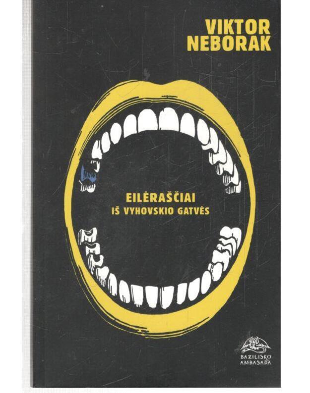 Eilėraščiai iš Vyhovskio gatvės - Neborak Viktor