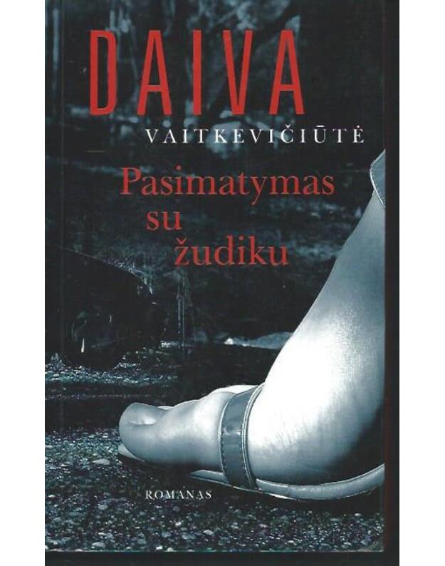 Pasimatymas su žudiku - Vaitkevičiūtė Daiva