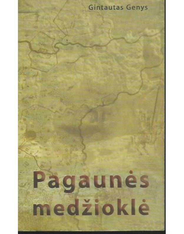 Pagaunės medžioklė / II tomas - Genys Gintautas 