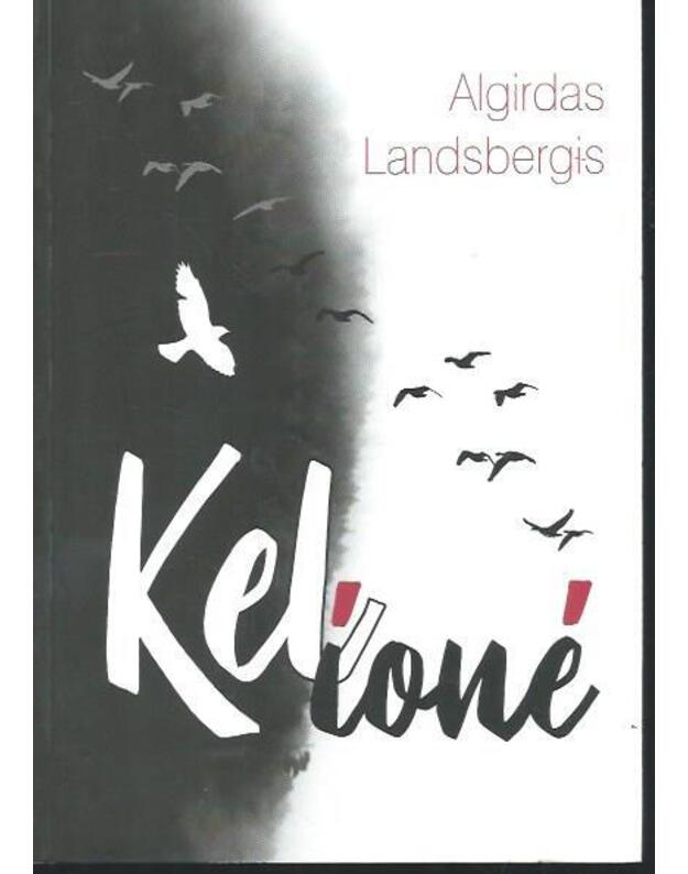 Kelionė - Landsbergis Algirdas