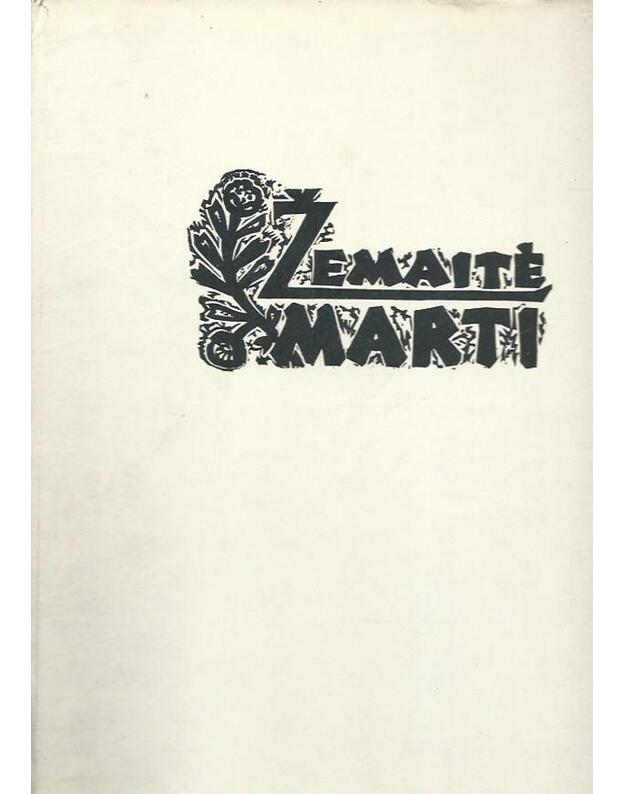 Marti / 1964 m. leidimas - Žemaitė