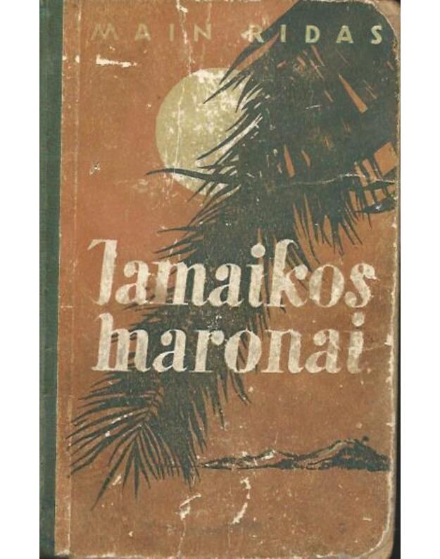 Jamaikos maronai - Main Ridas Tomas