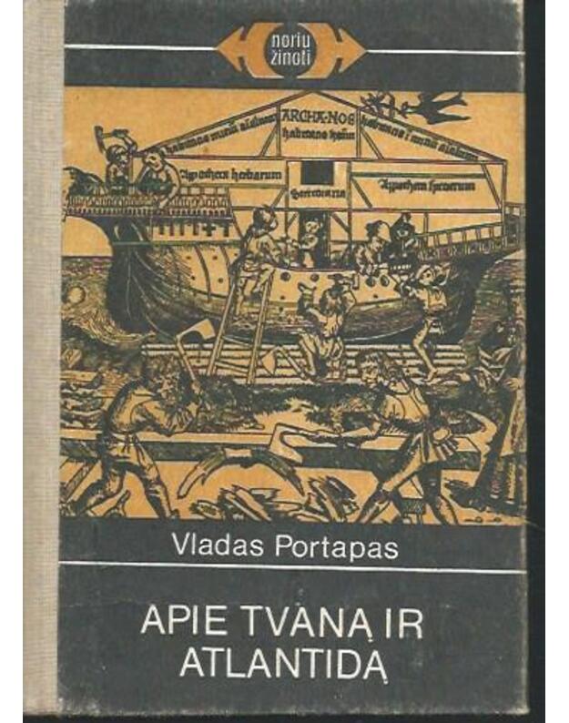 Apie tvaną ir Atlantidą  - Portapas Vladas 