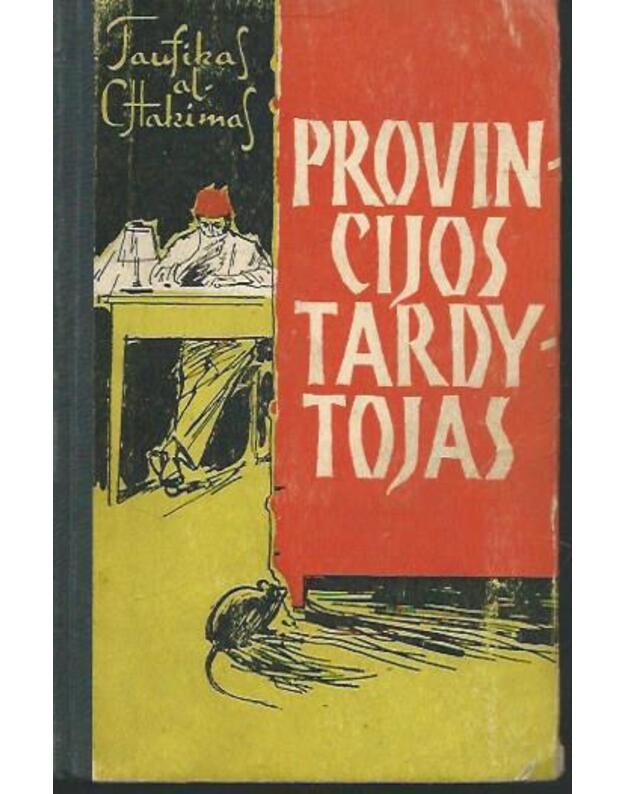 Provincijos tardytojas - Taufikas al-Chakimas / Egiptas
