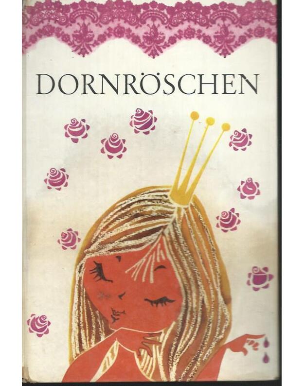 Dornröschen - Brüder Grimm