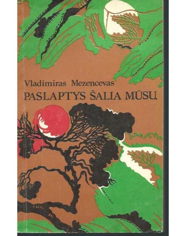 Paslaptys šalia mūsų - Mezencevas Vladimiras