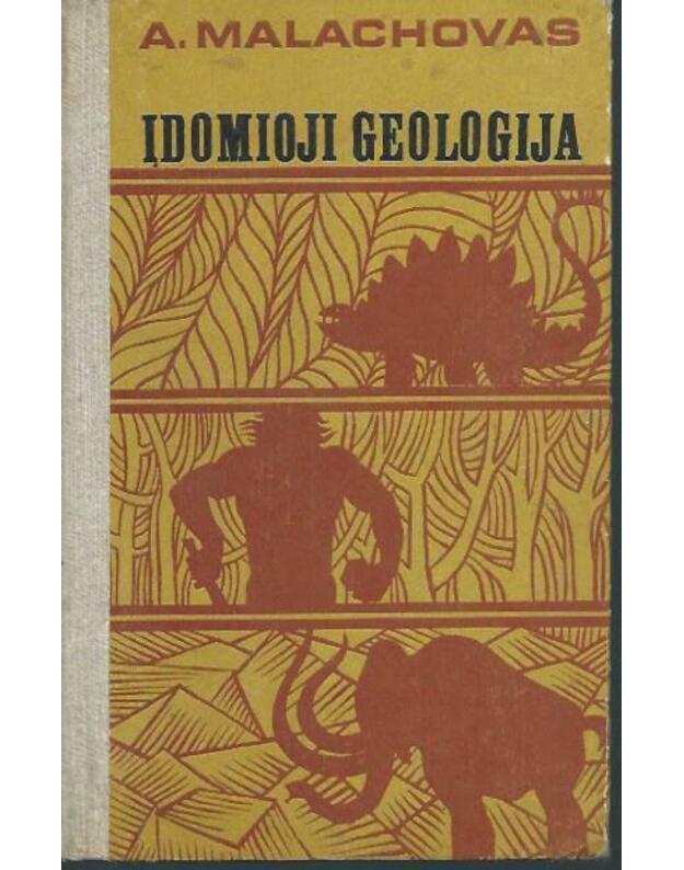 Įdomioji geologija - Malachovas A.